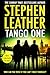 Tango One by Stephen Leather