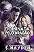 Dominada pelo Dragão (Renegados Pelo Sangue Livro 3) by S. Hayden
