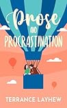 Prose and Procrastination Prose and Procrastination