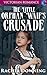 The Little Orphan Waif's Crusade by Rachel Downing