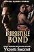 Irresistible Bond: Central ...