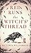 Red Runs the Witch's Thread