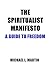 The Spiritualist Manifesto by Michael Martin