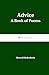 Advice: A Book of Poems