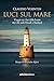 Luci sul mare by Claudio Visentin