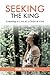 Seeking the King: Learning ...