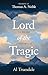 Lord of the Tragic: The God...