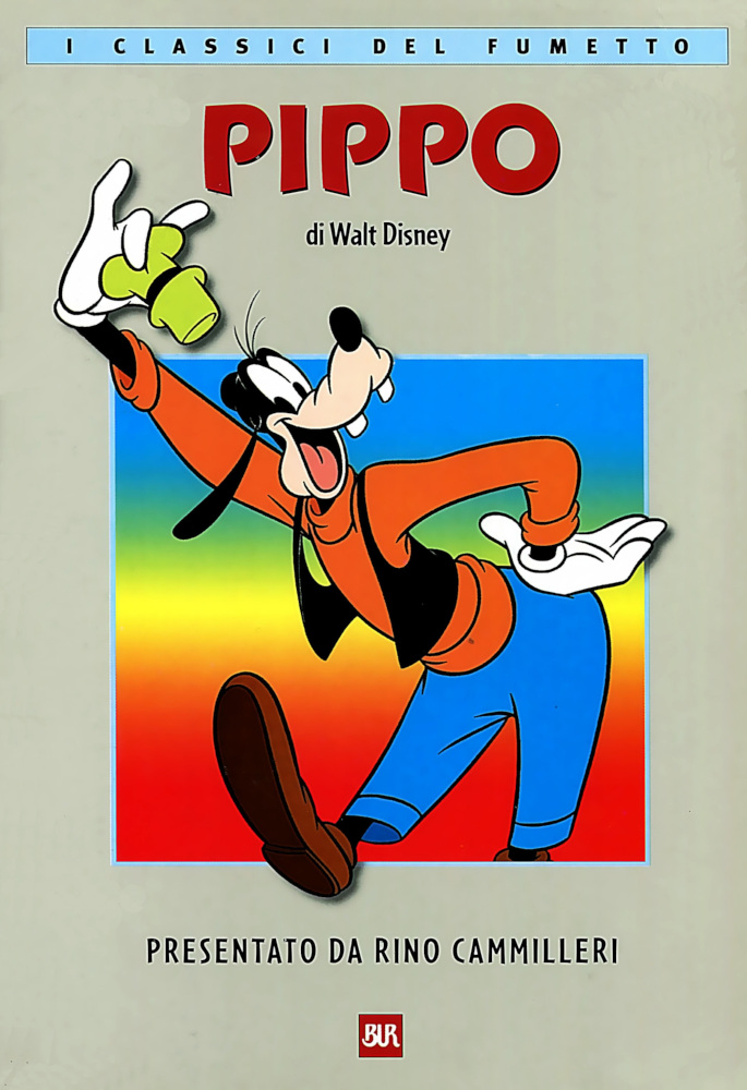 Pippo (I Classici del Fumetto BUR, #18)