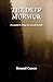 The Deep Murmur: Preceded b...