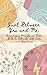 Just Between You and Me: En...