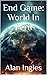End Game: World In Peril