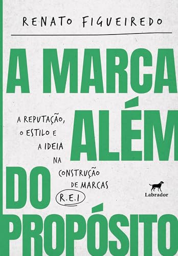 A marca além do propósito (Paperback)