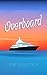 Overboard