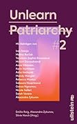 Unlearn Patriarchy 2