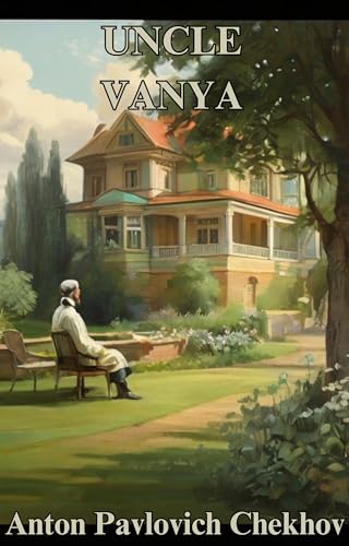 Uncle Vanya