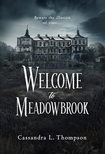 Welcome to Meadowbrook (Kindle Edition)