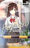 Higehiro: After Being Rejected, I Shaved and Took in a High School Runaway　Vol.2 Part 4 (Higehiro: After Being Rejected, I Shaved and Took in a High School Runaway Book 10)