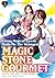 Magic Stone Gourmet: Eating...