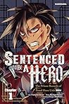 Sentenced to Be a...