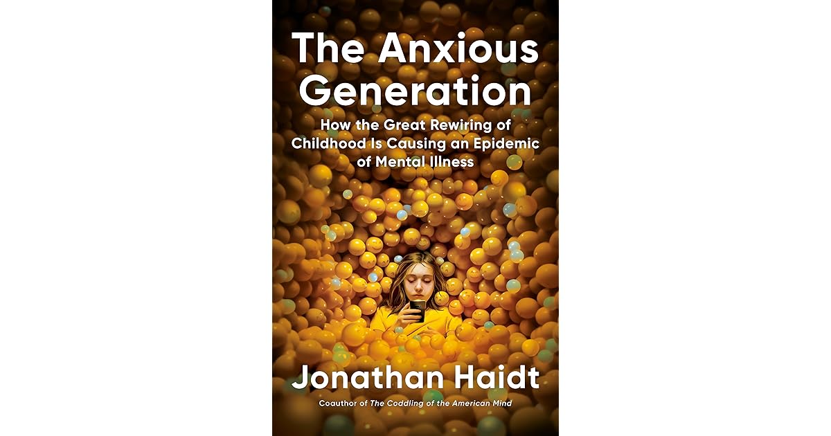 Matt (San Diego, CA)’s review of The Anxious Generation How the Great