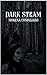 Dark Steam (Italian Edition)
