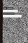 En curso by Sarah Manguso