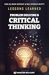 Lessons Learned: Problem Solving & Critical Thinking: Problem Solving
