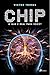 Chip: O Que é Real Para Você? (Portuguese Edition)