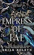 Empress of Fae (Blood of a Fae, #3)