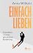 Einfach lieben by Anna Wilitzki Einfach lieben by Anna Wilitzki