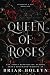 Queen of Roses (Blood of a ...