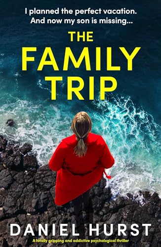 The Family Trip (Kindle Edition)