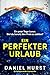 Ein perfekter Urlaub: Ein hochspannender Psychothriller (German Edition)