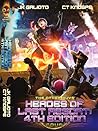 Heroes of Last Resort: 4th Edition: A LitRPG Adventure (The Other Guys)