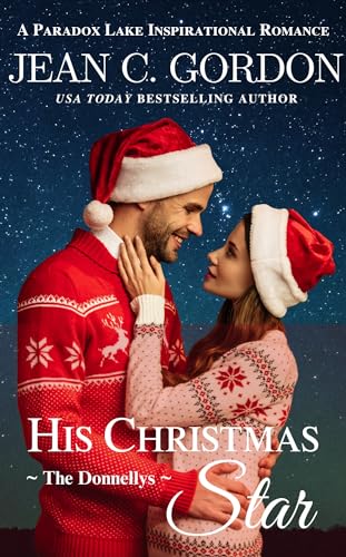 His Christmas Star: Small-Town Inspirational Romamce (Paradox Lake Sweet Romance Book 7)
