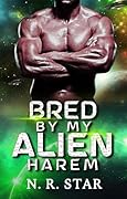 Bred by My Alien Harem