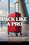 Pack Like A Pro: ...