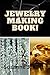 Jewelry Making Book! by Suzanne J. Katts