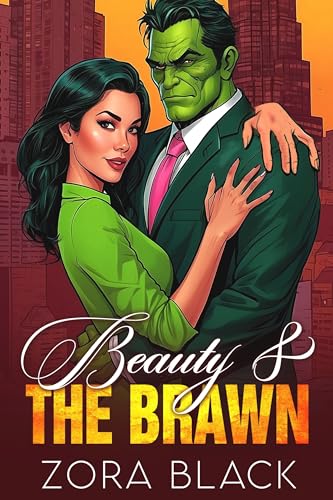 Beauty and the Brawn: A Paranormal Romantic Comedy (Kindle Edition)