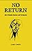 No Return