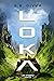 Loka (The Alloy Era, #2)