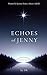 Echoes of Jenny by D K