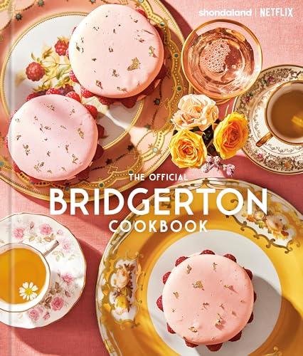 The Official Bridgerton Cookbook (Hardcover)
