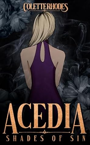 Acedia (Shades of Sin, #7)
