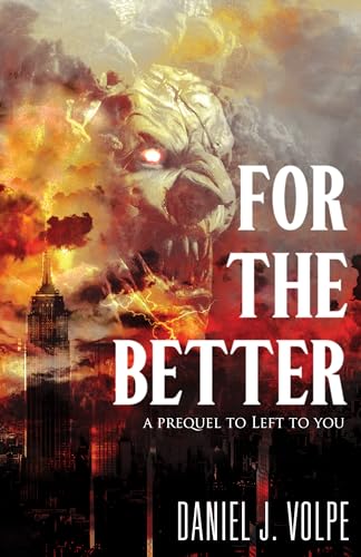 For the Better (Kindle Edition)