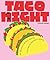 Taco Night: 60+ recipes for...