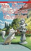 Mrs. Morris and the Venomous Valentine