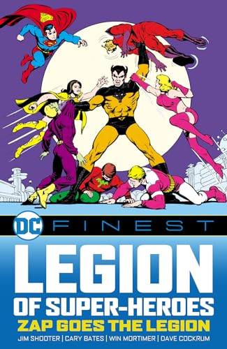 DC Finest: Legion of Super-Heroes: Zap Goes the Legion (Paperback)