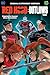 Red Hood: Outlaws Volume Three