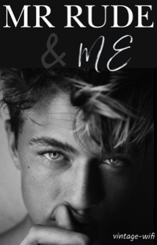 Mr Rude & Me